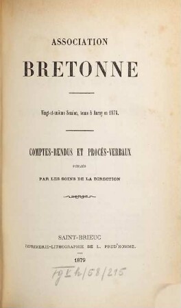 Comptes rendus, procès-verbaux, mémoires. 21. 1878. Session tenue à Auray. - 1879