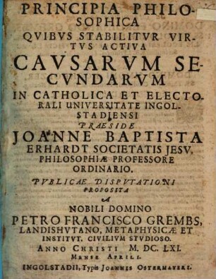 Principia Philosophica Quibus Stabilitur Virtus Activa Causarum Secundarum