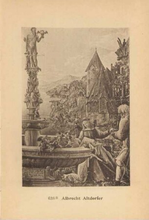 Albrecht Altdorfer. Ruhe auf der Flucht nach Ägypten. 638 B