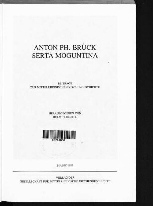 Serta Moguntina : Beiträge zur mittelrheinischen Kirchengeschichte