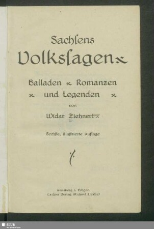 Sachsens Volkssagen : Balladen, Romanzen und Legenden