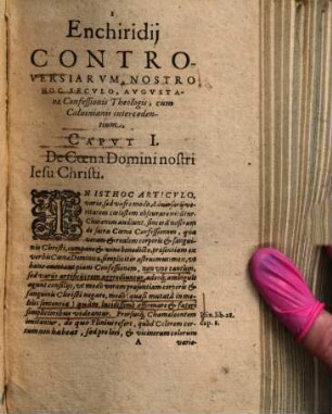 Enchiridion controversiarum quae Augustanae Confessionis Theologi habent cum Calvinianis ...