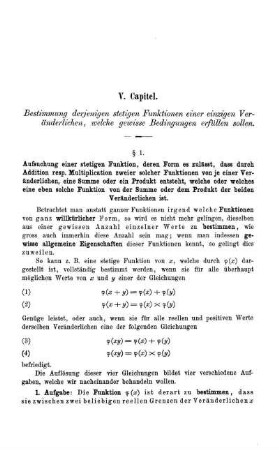 V. Capitel. Bestimmung derjenigen stetigen Funktionen einer einzigen Veränderlichen, welche gewisse Bedingungen erfüllen sollen.