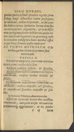 De Tribus Metrorum Generibus, quibus tyrunculi primum sunt exercitandi. Tabula X.