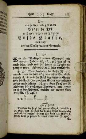 Die einfachen und geraden Regel de Tri mit gebrochenen Zahlen Erste Classe, nemlich: von den Multiplications-Exempeln.