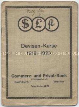 Heft der Commerz- und Privat-Bank AG mit Tabellen der Devisenkurse von 1919-1923