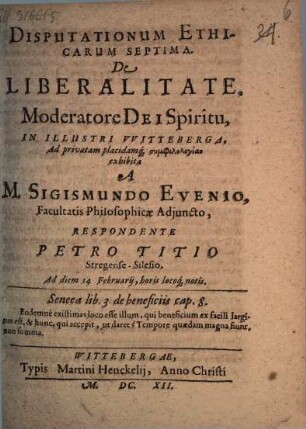 Disputationum Ethicarum Septima. De Liberalitate