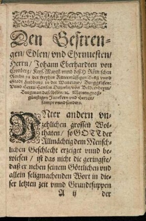 Dem Gestrengen/ Edlen/ und Ehrnvesten/ Herrn/ Johann Eberhardten von Cronberg [...]