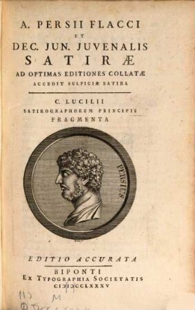 A. Persii Flacci et Dec. Jun. Juvenalis Satiræ : Ad Optimas Editiones Collatæ