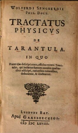 Wolferdi Senguerdii Tractatus physicus de Tarantula