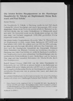 Die letzten beiden Hauptpastoren an der Hamburger Hauptkirche St. Nikolai am Hopfenmark: Heinz Beckmann und Paul Schütz