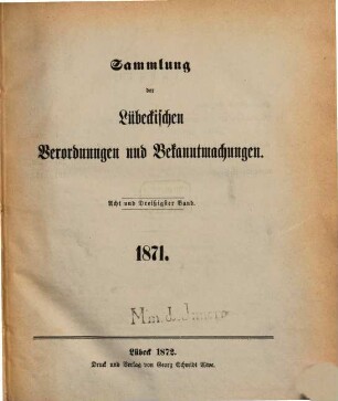 Sammlung der lübeckischen Verordnungen und Bekanntmachungen, 38. 1871 (1872)