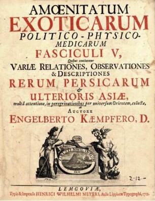 Amoenitatum Exoticarum Politico-Physico-Medicarum Fasciculi V