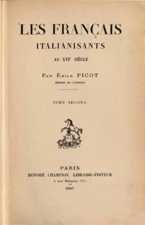 Les français italianisants au XVIe siècle, 2