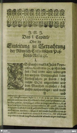 Das I. Capitel, Oder die Einleitung zu Betrachtung der Römisch-Catholischen Passions-Andacht
