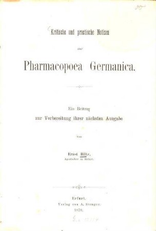 Kritische und practische Notizen zur Pharmacopoea Germanica : ein Beitrag zur Vorbereitung ihrer nächsten Ausgabe