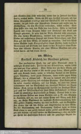 29. März. Kurfürst Friedrich der Streitbare geboren