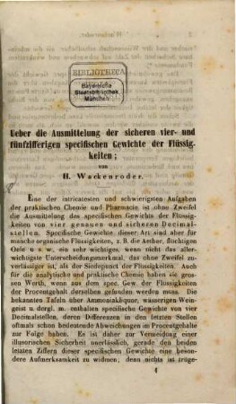 Ueber die Ausmittelung der sicheren vier- und fünfzifferigen specifischen Gewichte der Flüssigkeiten