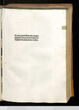 Ps. 3: ... pars su[m]me sancti Thome de aquino doctoris Angelici de ordine predicatorum