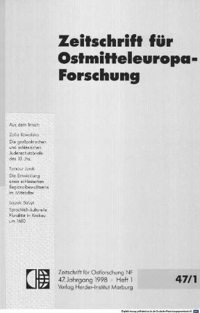 Zeitschrift für Ostmitteleuropa-Forschung : ZfO = Journal of East Central European studies. 47, 47. 1998