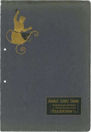 Werbebroschüre mit Abbildungen von Arbeiten der Fa. August Stotz Söhne aus den Jahren 1905-1910