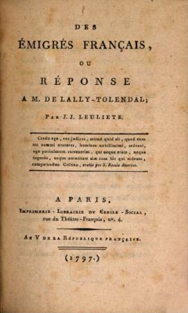 Des Émigrés Français, Ou Réponse a M. De Lally-Tolendal