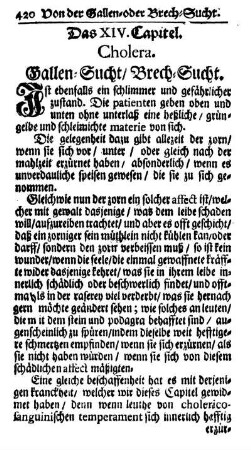 Das XIV. Capitel. Cholera. Gallen-Sucht/ Brech-Sucht.