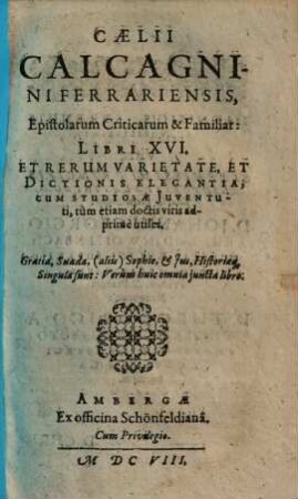 Epistolarum criticarum et familiar[um] libri XVI