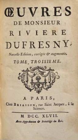 Oeuvres De Monsieur Riviere Du Fresny, 3