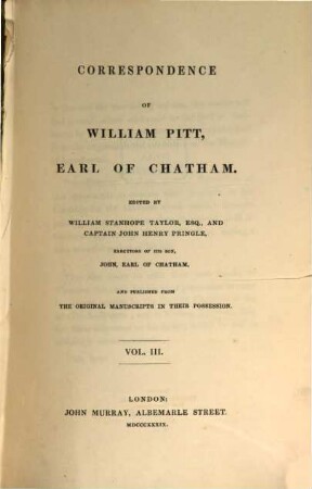 Correspondence of William Pitt, Earl of Chatham. 3