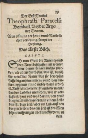 Von öffnung der haut/ unnd Natürlicher verletzung/ sampt der Heylung. Das Erste Buch.