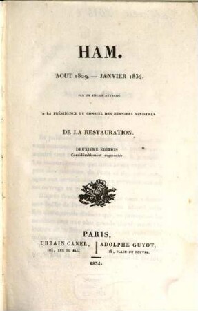 Ham : Aout 1829 - Janvier 1834