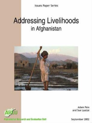 Addressing livelihoods in Afghanistan