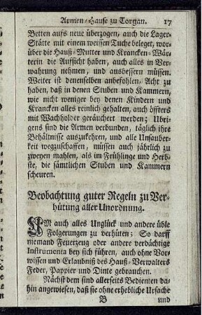 Beobachtung guter Regeln zu Verhütung aller Unordnung.