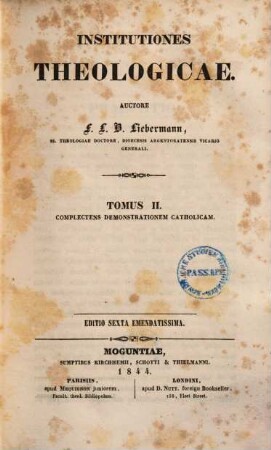 Institutiones theologicae, 2. Complectens demonstrationem catholicam