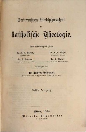 Österreichische Vierteljahresschrift für katholische Theologie. 3. 1864