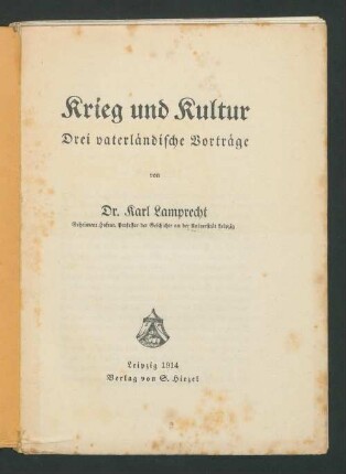 Krieg und Kultur : Drei vaterländische Vorträge