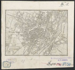 Plan der k[öniglich] b[ayerischen] Haupt u[nd] Residenzstadt München