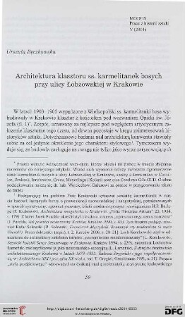 5: Architektura klasztoru ss. karmelitanek bosych przy ulicy Łobzowskiej w Krakowie