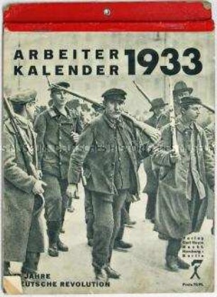 Kommunistischer Wandkalender mit zahlreichen Bildern und historischen Beiträgen für das Jahr 1933