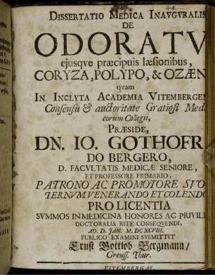 Dissertatio Medica Inauguralis De Odoratu, eiusque praecipius laesionibus, Coryza, Polypo, & Ozaena