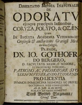 Dissertatio Medica Inauguralis De Odoratu, eiusque praecipius laesionibus, Coryza, Polypo, & Ozaena