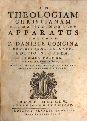 Ad Theologiam Christianam Dogmatico-Moralem Apparatus, 1. De Locis Theologicis