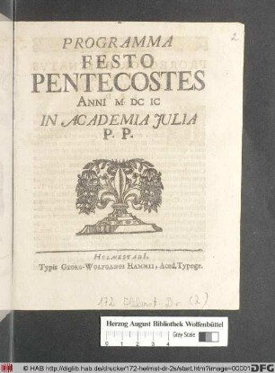 Programma Festo Pentecostes : Anni MDCIC In Academia Iulia P.P.