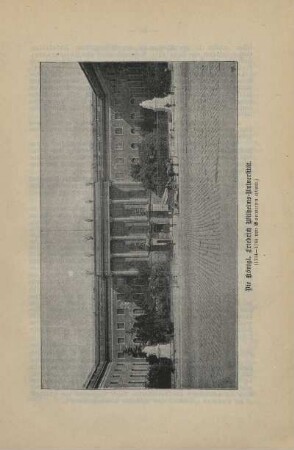 Die Königl. Friedrich Wilhelms-Universität. ...
