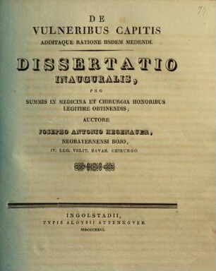De vulneribus capitis additaque ratione iisdem medendi : Diss. inaug.