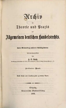 Archiv für Theorie und Praxis des allgemeinen deutschen Handelsrechts. 7, 7. 1866