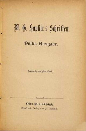 M. G. Saphir's Schriften : (In 26 Bdn.), 26