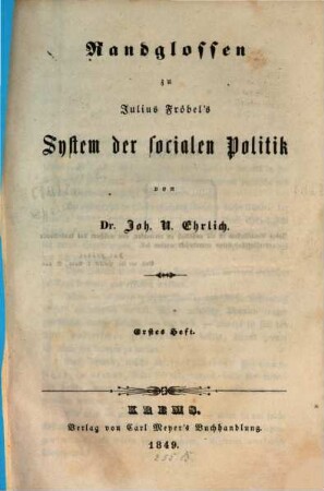 Randglossen zu Julius Fröbel's System der socialen Politik, 1