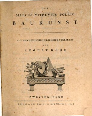 Des Marcus Vitruvius Pollio Baukunst, 2